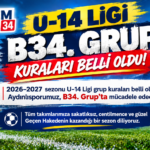 U-14 LİGİ | B34. GRUP 2026–2027 sezonu U-14 Ligi grup kuraları belli oldu!
